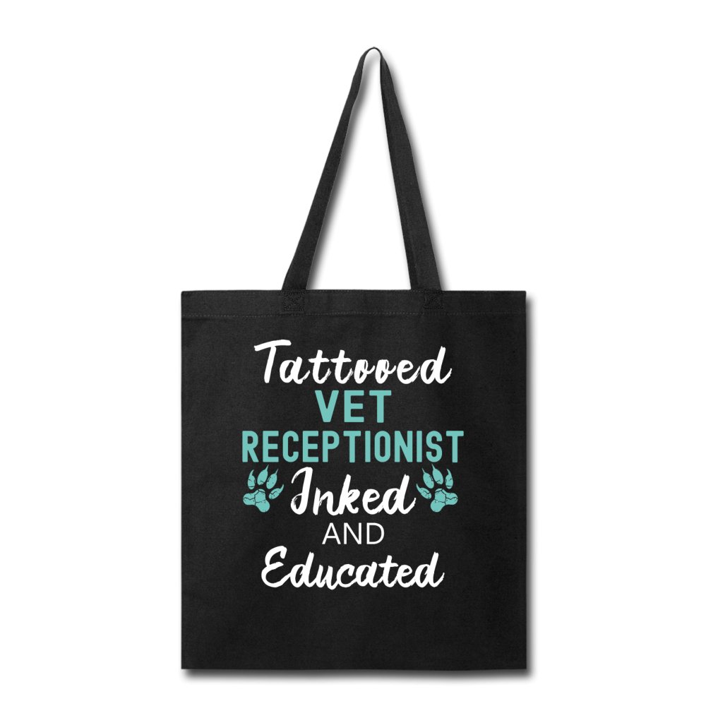 Inked and Educated Vet Receptionist Tote Bag