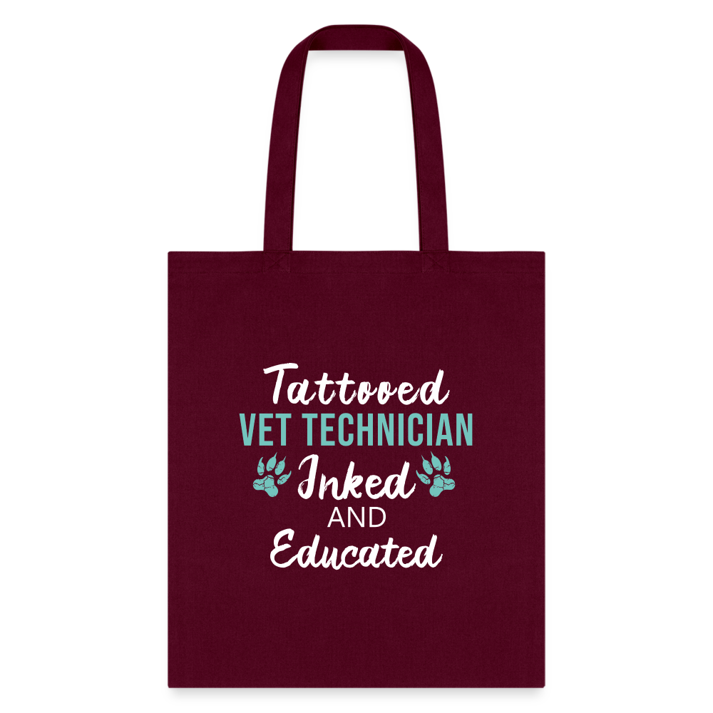 Inked and Educated Vet Technician Tote Bag