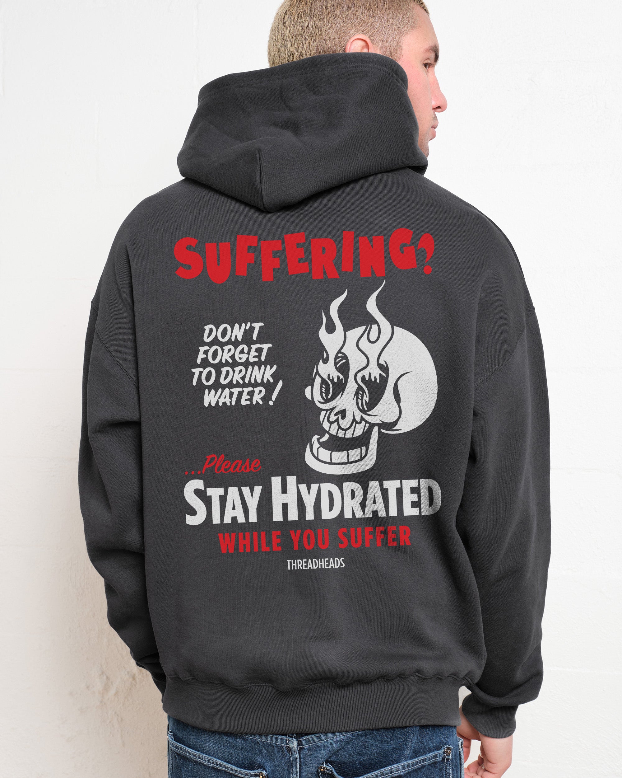 Threadheads Stay Hydrated While You Suffer Unisex Graphic Hoodie 90s Boxy Fit